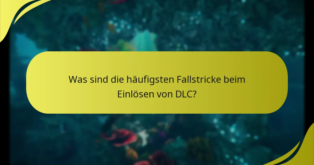 Wie kann ich überprüfen, ob mein Vorbesteller-DLC eingelöst wurde?