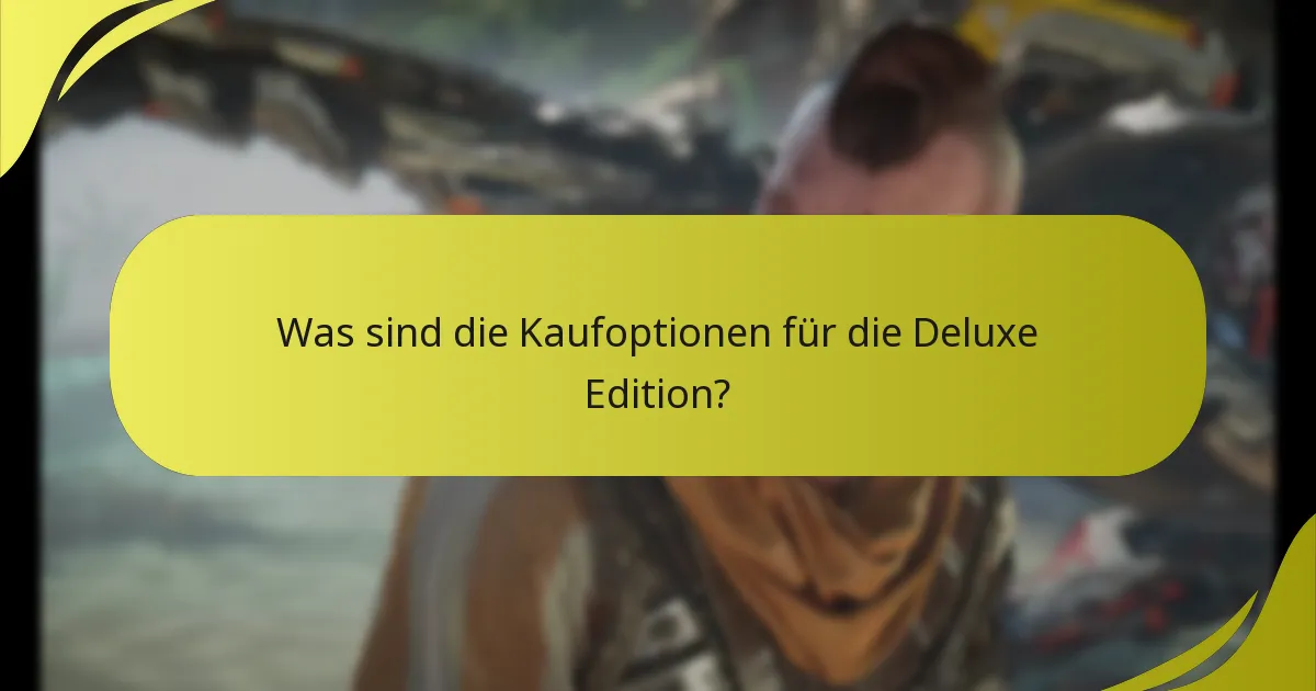 Wie behebt man Zugriffsprobleme für Inhalte der Deluxe Edition?