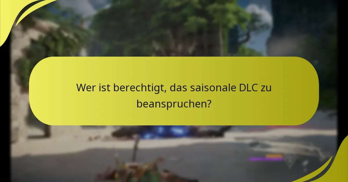 Was sind die Reaktionen der Community auf das saisonale DLC?