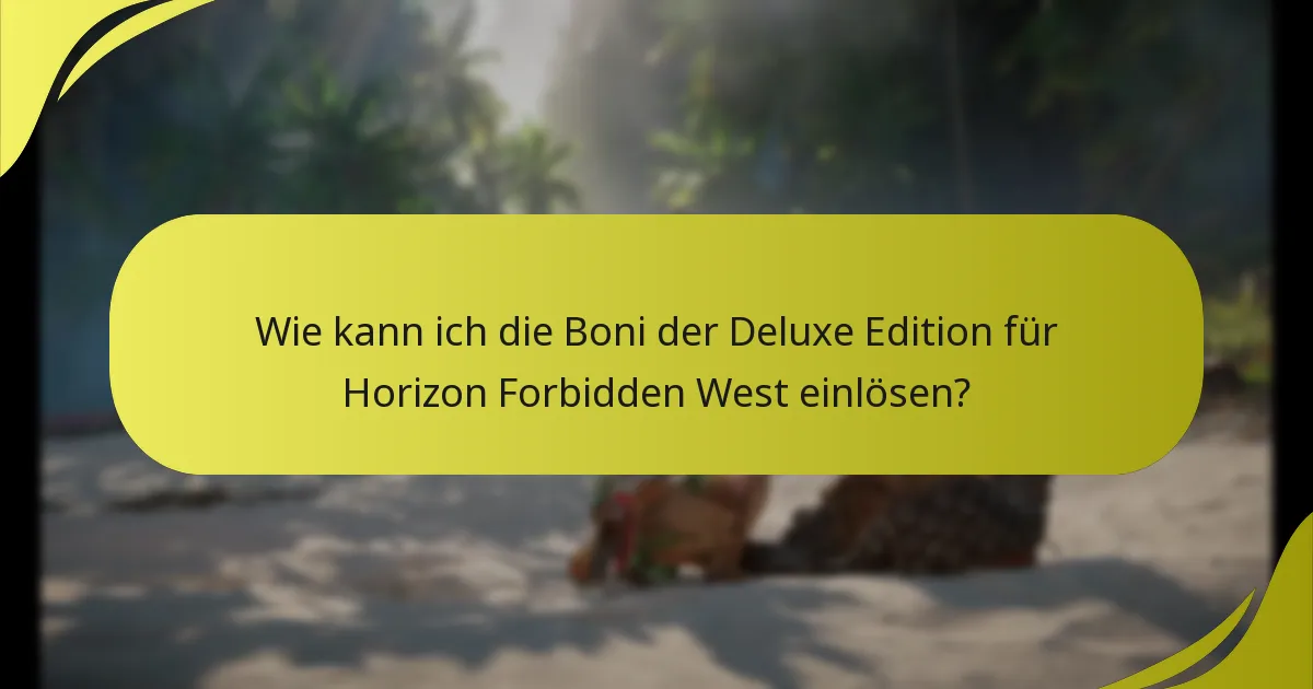 Wie schneidet die Deluxe Edition im Vergleich zu anderen Editionen von Horizon Forbidden West ab?